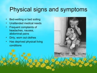 Child abuse symptoms, indicators and impact | PPT