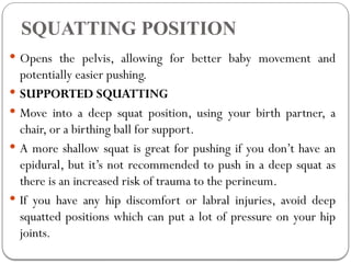 CHILDBIRTH POSITION DURING LABOR AND DELIVERYpptx | PPTX