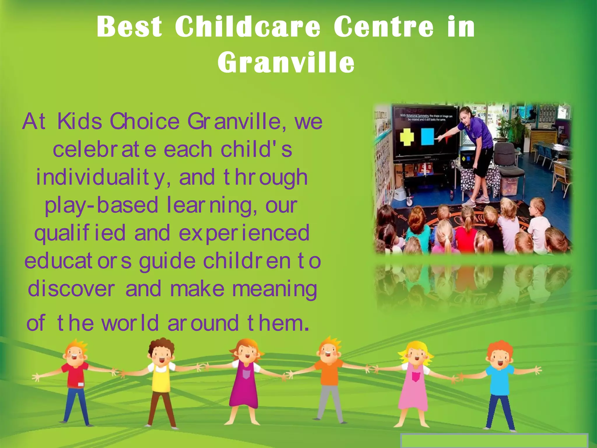 Childcare Centre Granville PPT