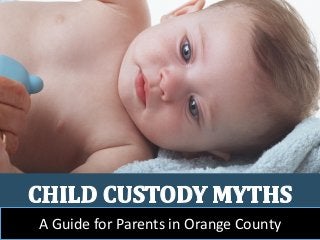 A Guide for Parents in Orange County
 