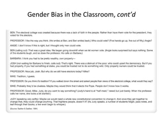 Gender Bias in the Classroom,  cont’d 