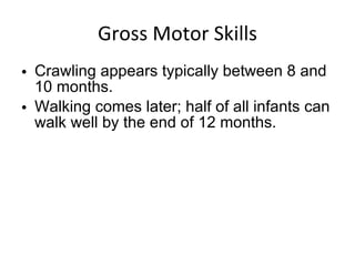 Gross Motor Skills ,[object Object],[object Object]