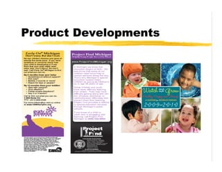 Product Developments
 