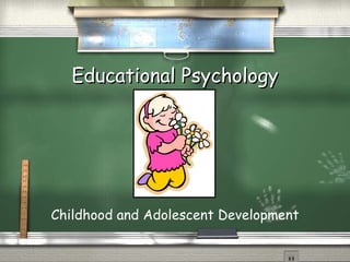 Educational Psychology ,[object Object]