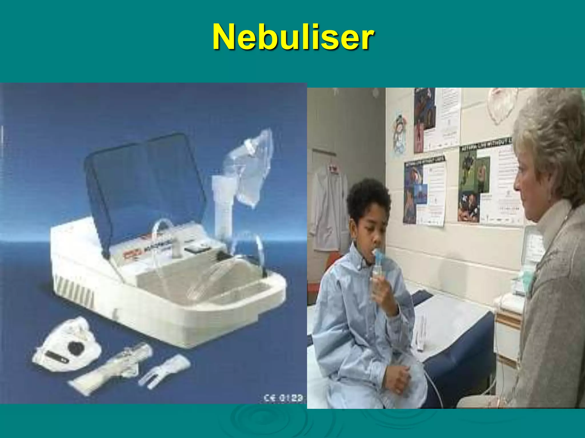 Nebuliser
 