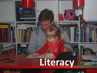 Literacy