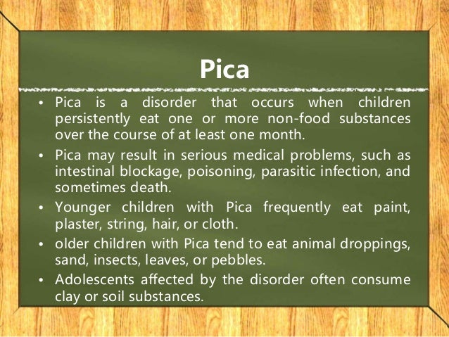 symptoms of pica in toddlers symptoms of pica in toddlers