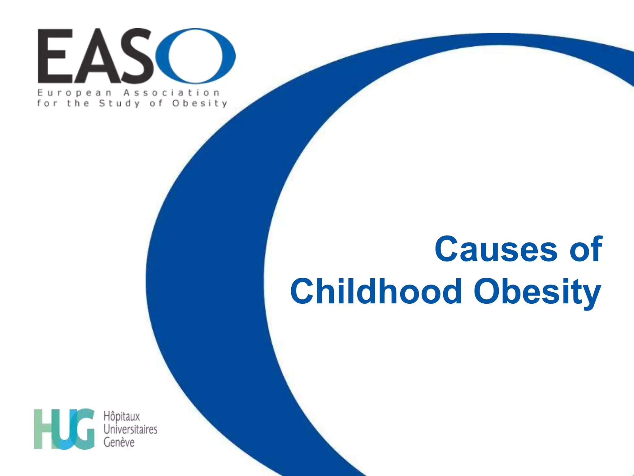 Childhood obesity by EASO | PPTX