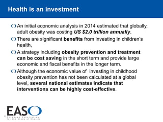 Childhood obesity by EASO | PPTX