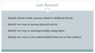 Childhood obesity presentation | PPTX