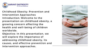 Childhood Obesity Prevention and Intervention Approaches.pdf