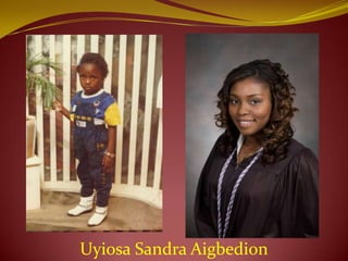 Uyiosa Sandra Aigbedion