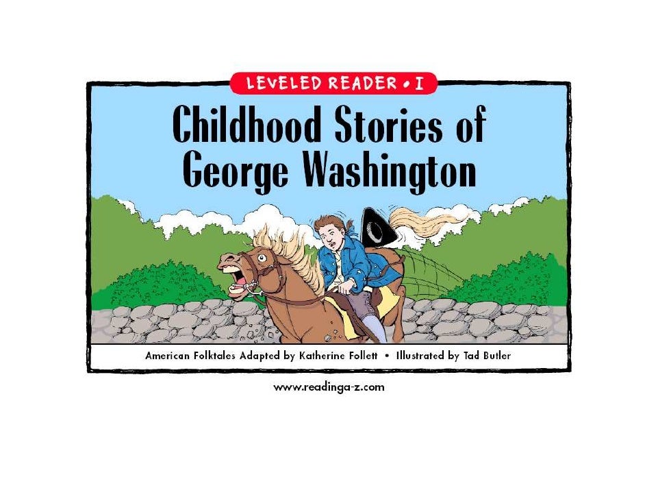 Childhood Stories of Washington