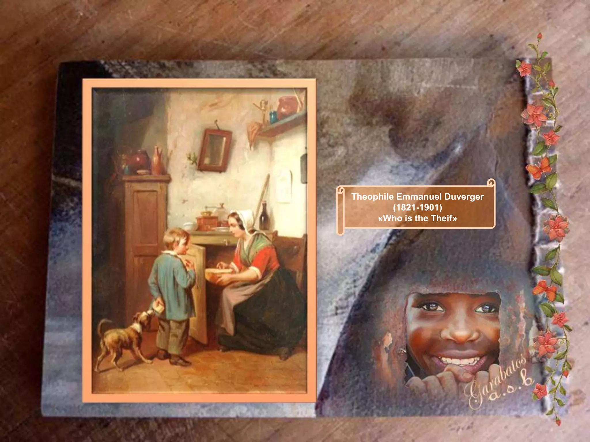 Theophile Emmanuel Duverger
         (1821-1901)
     «Who is the Theif»
 