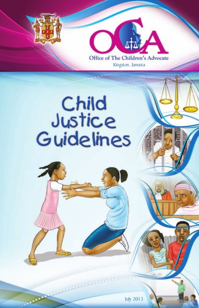 Office of The Children's Advocate Child Justice Guidelines