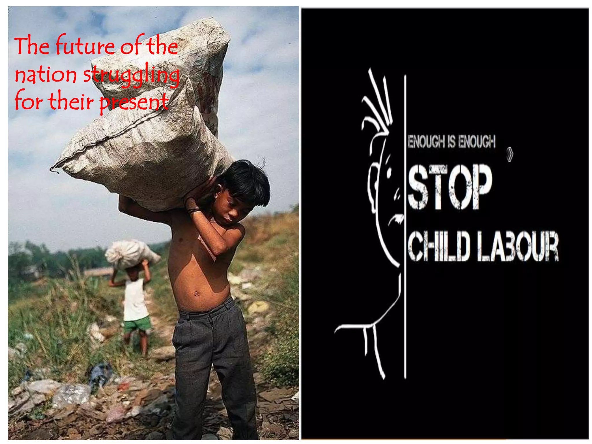 The future of the
nation struggling
for their present
 