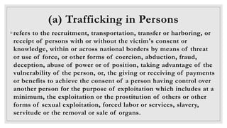 Section 6. Qualified Trafficking in
Persons.
(a) When the trafficked
person is a child;
(b) When the adoption is effected
...