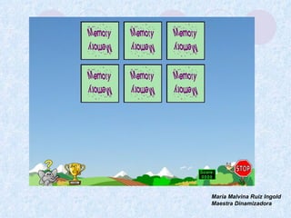 María Malvina Ruiz Ingold
Maestra Dinamizadora
 