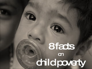 8 facts on child poverty 