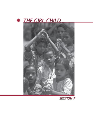 217
THE GIRL CHILD
SECTION 7
 