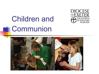 Children and Communion 