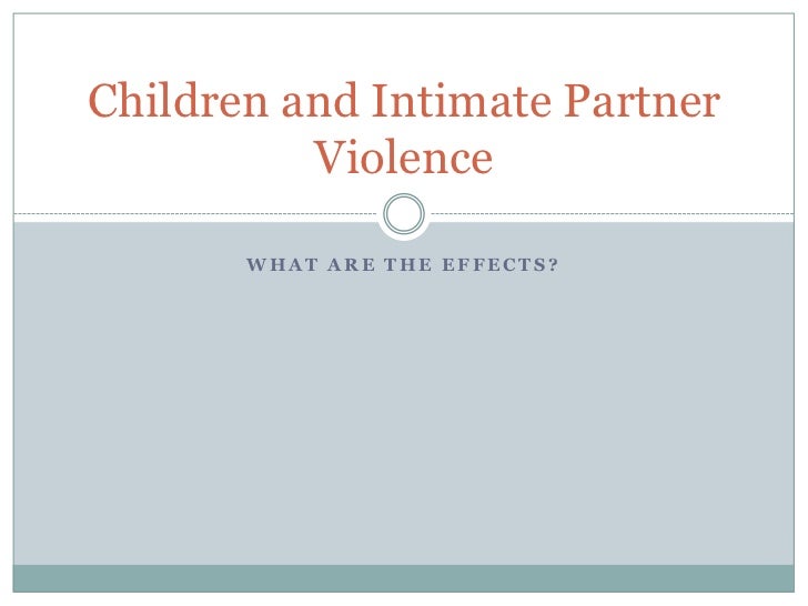 intimate partner violence Intimate partner violence, or domestic violence, can be difficult to see if it starts little by little, if your partner says they love you, or if they support you financially. intimate partner violence Intimate partner violence, or domestic violence, can be difficult to see if it starts little by little, if your partner says they love you, or if they support you financially.