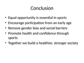 Conclusion In Sports Children_and_Women_in_Sports_with_Images.pptx