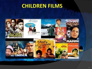 CHILDREN FILMS
13
 