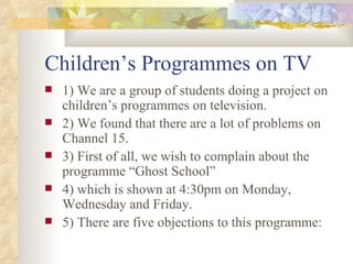 Children’s Programmes on TV ,[object Object],[object Object],[object Object],[object Object],[object Object]