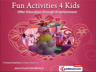 Offer Education through Entertainment
 