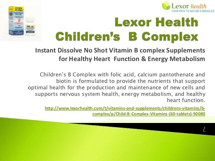 Childrens B complex Supplements Lexor Health