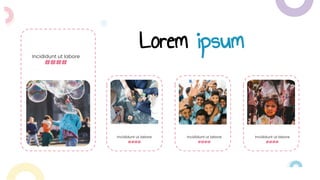 Incididunt ut labore
####
Incididunt ut labore
####
Incididunt ut labore
####
Lorem ipsum
Incididunt ut labore
####
 