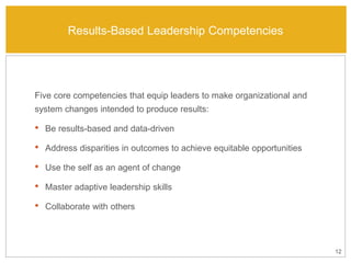 RBL: Key Foundational Skills
Among the core skills of Results-Based Leadership (RBL):
• Results-Based Accountability (RBA)...
