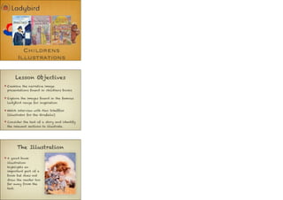 Usefull links:
http://www.theweeweb.co.uk/ladybird/ladybird_history.php
 