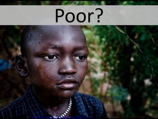 Poor?
This image is used under a CC license from: http://www.flickr.com/photos/zoriah/3487506218/sizes/o/in/photostream/
 