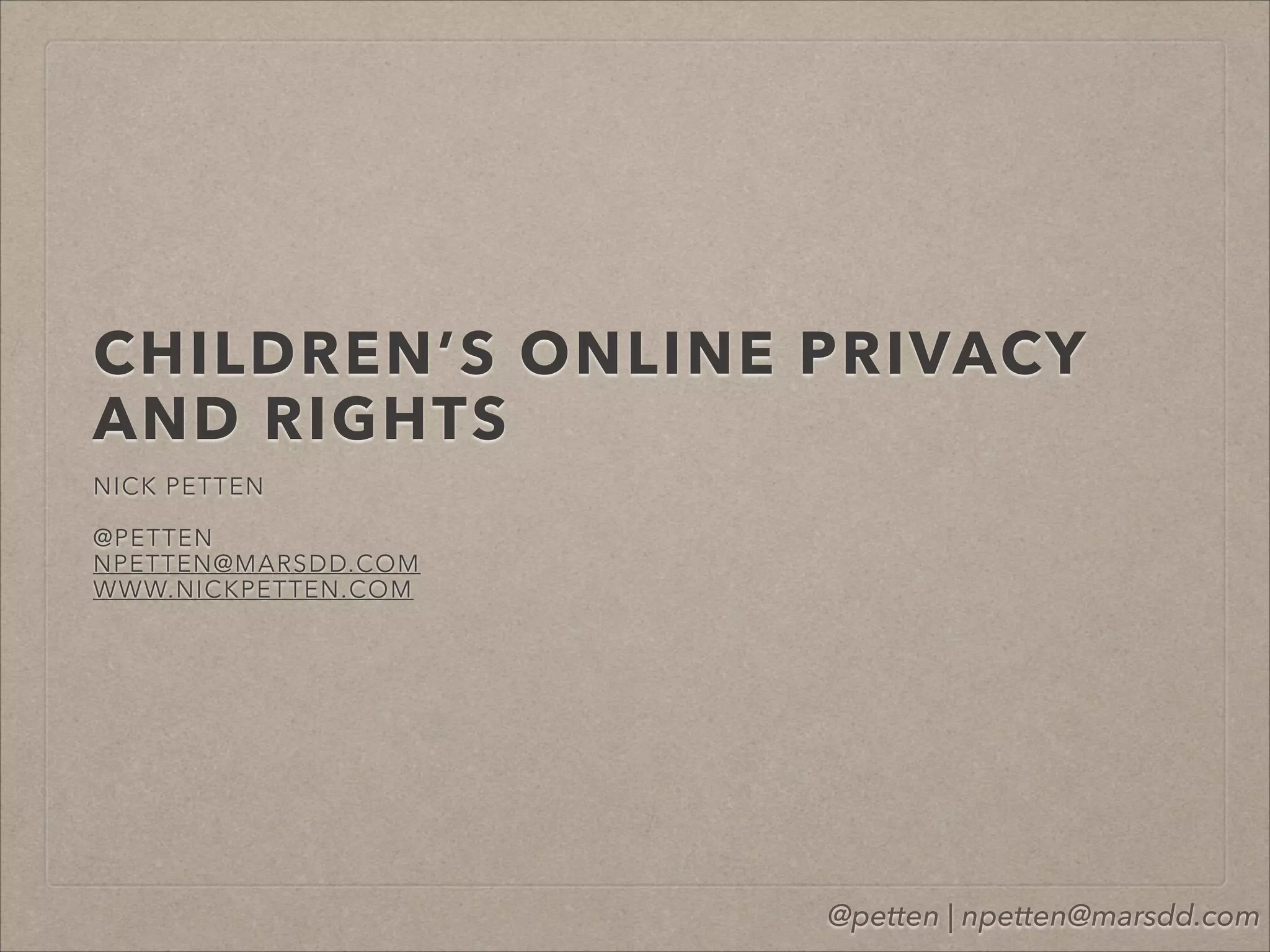Children's Online Privacy and Rights | PPT