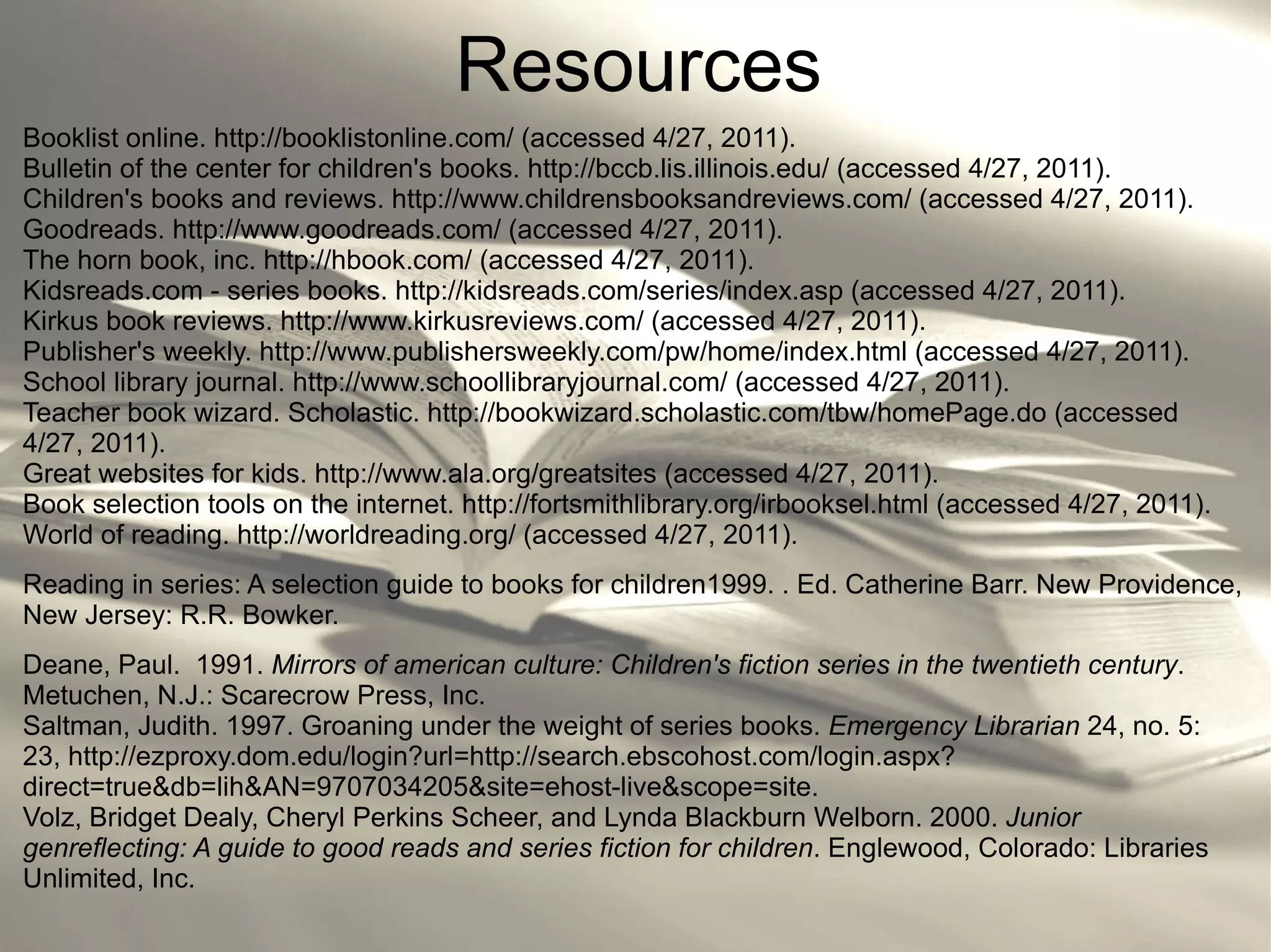 School Library Journal  http://www.schoollibraryjournal.com   