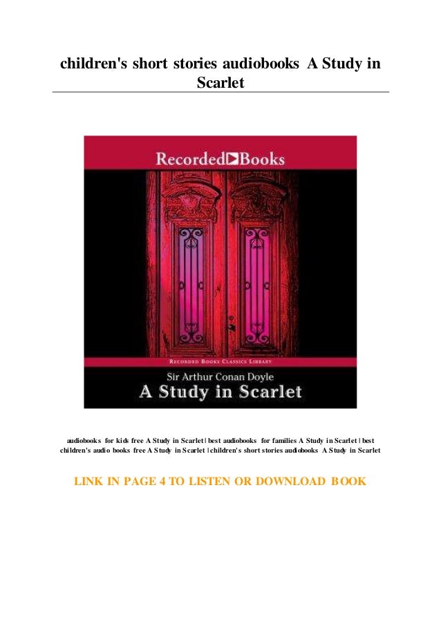 Children S Short Stories Audiobooks A Study In Scarlet