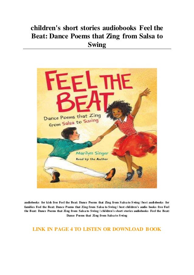 children s short stories audiobooks Feel the Beat Dance childrens short stories audiobooks feel the beat dance poems that zing from salsa to swing 1 638