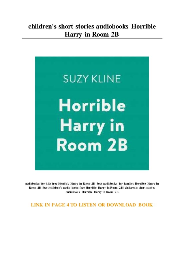 Children S Short Stories Audiobooks Horrible Harry In Room 2b