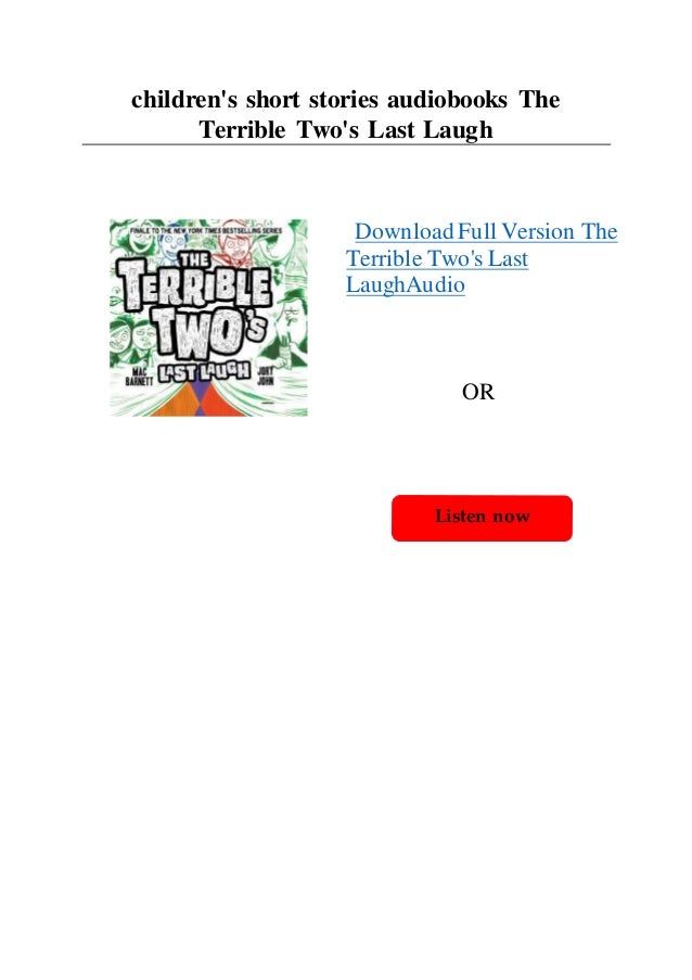 children's short stories audiobooks The Terrible Two's Last Laugh