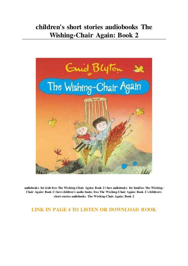 Children S Short Stories Audiobooks The Wishing Chair Again Book 2