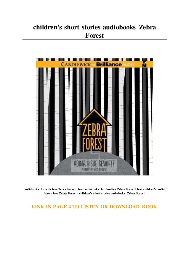 children's short stories audiobooks Zebra Forest