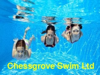 Chessgrove Swim Ltd
 