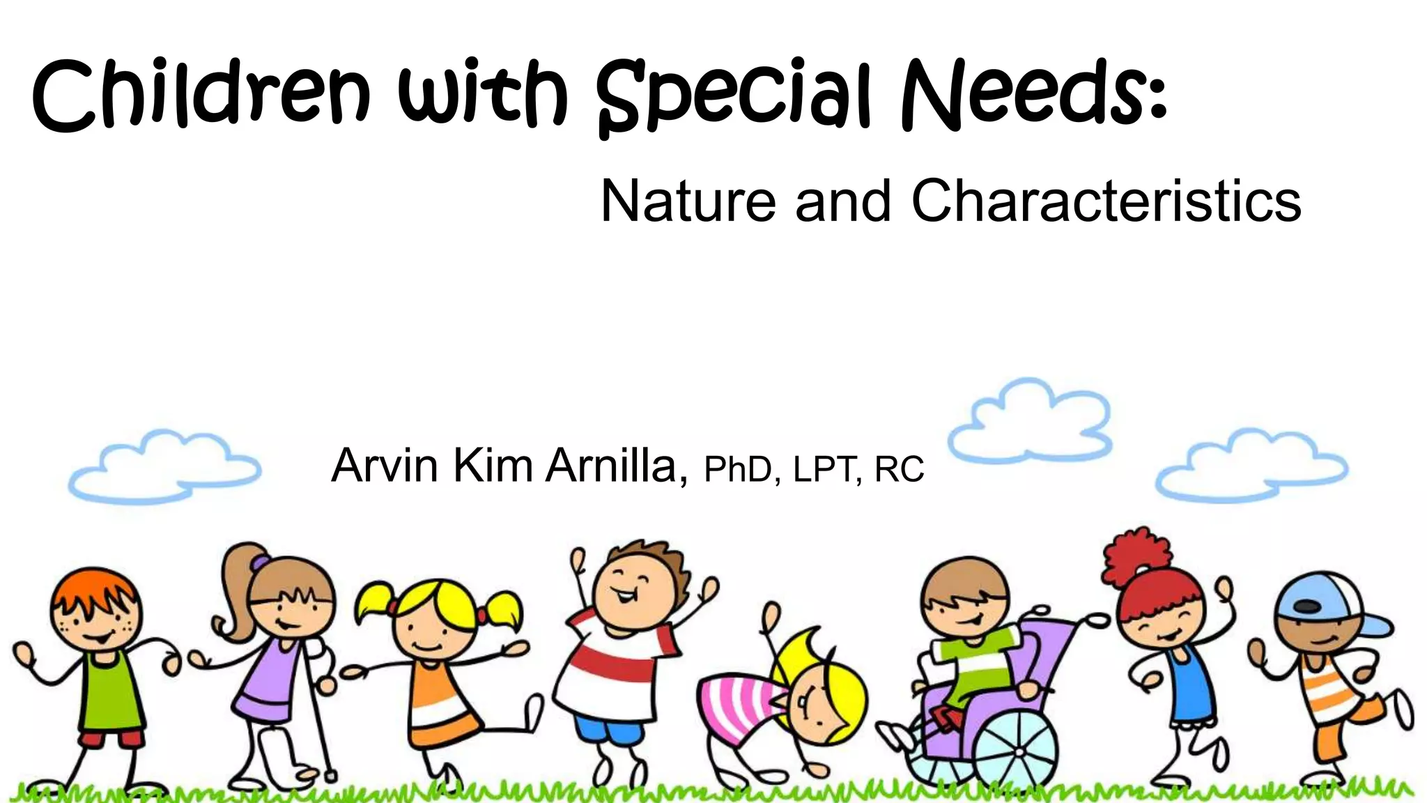 Children with Special Needs: Nature and Characteristics | PDF