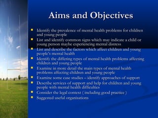 Children, Young People and Mental Health | PPT
