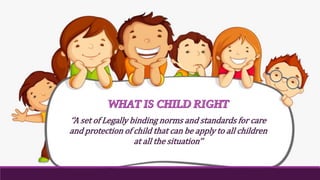 CHILD RIGHTS PRESENATION.pptx
