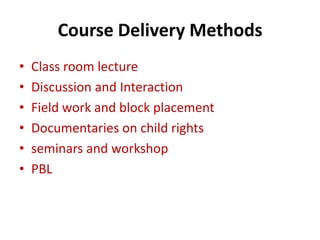 Courses Delivery Methods Child rights teaching | PPTX