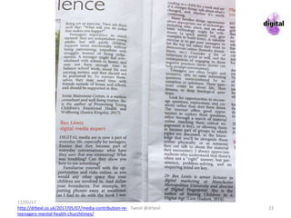 Tweet @drbexl 23
11/05/17
http://drbexl.co.uk/2017/05/07/media-contribution-re-
teenagers-mental-health-churchtimes/
 