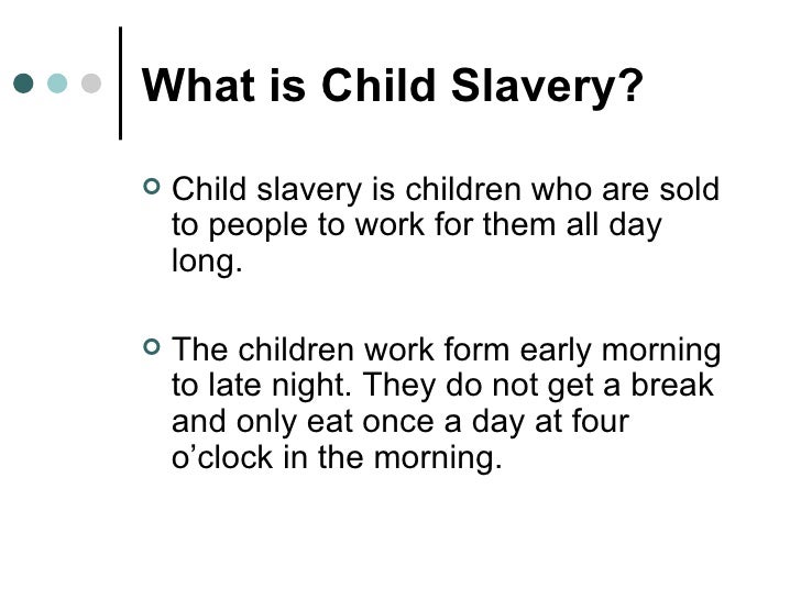 Child Slavery In Africa Final